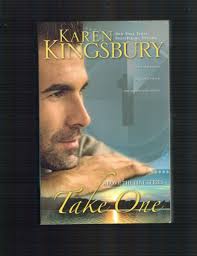 Take One Above the Line Series #1Karen Kingsbury Softback