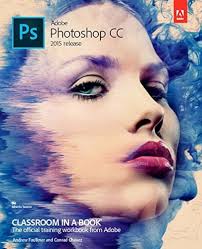 [Adobe Photoshop CC Classroom in a Book (2015 release) (Classroom in a Book  (Adobe))] [By: Faulkner, Andrew] [August, 2015]: Amazon.co.uk: Books
