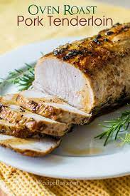 Oven Roast Pork Loin Recipe Easy Oven Roast Pork Tenderloin Recipe Pork Loin Recipes Oven Oven Roasted Pork Tenderloin Pork Loin Roast Recipes