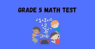 It is also a type of test of understanding for students who attend their class. Free 5th Grade Math Quiz To Test Your Math Skills The Buzz Exchange