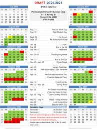 The Corporation Calendar For The 2020 2021 School Year Was Presented To Plymouth School Board Members Tuesday Nig In 2020 School Calendar Student Calendar School Board