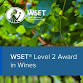 WSET Level 2 Course - In Person, Intensive event image
