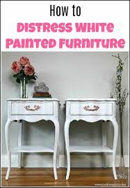 Refurbished furniture repurposed furniture shabby chic furniture furniture makeover painted furniture diy furniture furniture stores refurbished end tables western furniture. How To Distress Furniture For That Worn White Painted Look