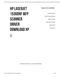 This download includes the hp print driver, hp printer utility and hp scan software. Hp Laserjet 1536dnf Mfp Scanner Driver Download Xp By Zhcne1 Issuu