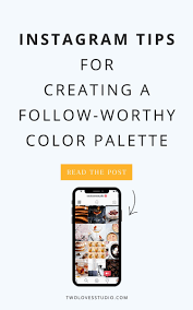 And your account is completely safe as we use instagram's own api to access your account. Tips For Creating A Follow Worthy Instagram Color Palette