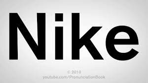 Record the pronunciation of this word in your own voice and play it to listen to how you have pronounced it. How To Pronounce Nike Youtube