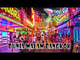 June 20 at 9:42 pm ·. Bangkok Dunia Malam Thailand Yang Tidak Layak Di Kunjungi Youtube