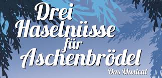 Der märchenfilm drei haselnüsse für aschenbrödel verzaubert seit jahrzehnten. Drei Haselnusse Fur Aschenbrodel Das Musical Am 02 01 2022 In Kempten Bigbox Allgau