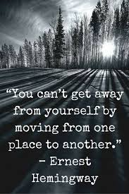 47 Wise Honest Ernest Hemingway Quotes Hemingway Quotes Hemmingway Quotes Paris Quotes