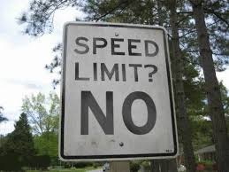Speed Limit Speed Limit Signs Speed Limit Funny Signs