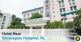 > medical tourism in kuala lumpur. 5 Hotel Near Gleneagles Hospital Kl C Letsgoholiday My