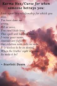 Check spelling or type a new query. Karma Hex Curse For When Someone Betrays You Karma Spells Karma Spelling