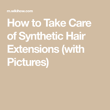 Such a choice is faced by girls who will resort to building up to increase the density or length of their hair. How To Take Care Of Synthetic Hair Extensions Synthetic Hair Extensions Synthetic Hair Synthetic Hair Care