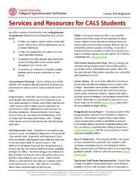 View A Quick List Of The Career Services Available For Cals Students At Http Cals Cornell Edu Academics Uplo Career Development Job Career Transfer Student