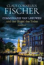 Commissaris Van Leeuwen Und Der Engel Des Todes Leeuwen Und Commissaris Van Engel Des Todes Engel Bucher