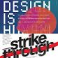 Art: "Design is Human" & "strike through" Senior event image