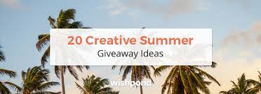 Put together some nice locations for meals, as well as some fun, summery activities (like winery tours or hikes). 20 Creative Summer Giveaway Ideas Business 2 Community