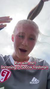 Run with Me As A Incoming D1 Soccer Player