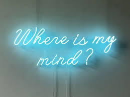 New Where Is My Mind Neon Art Sign Handmade Visual Artwork Home Wall Decor Light Light Blue Aesthetic Baby Blue Aesthetic Neon Quotes