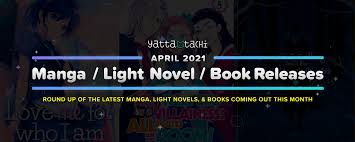 April 2021 Manga   Light Novel   Book Releases List 