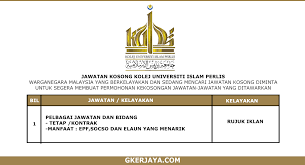 Malezya kolej universiti islam perlis (kuips) rektörünün üniversitemizi ziyaretinden sonra işbirliği protokolü imzalandı. Kerja Kini Kolej Universiti Islam Perlis Pelbagai Jawatan Ditawarkan