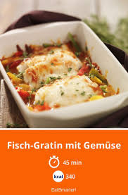 Fisch Gratin Mit Gemuse Rezept In 2020 Rezepte Fisch Mit Gemuse Einfache Gerichte