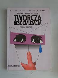 Człowiek rozgrywający polskie więziennictwo i polską naukę. Tworcza Resocjalizacja Marek Konopczynski Xf 7969253902 Oficjalne Archiwum Allegro