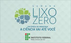 Movimento lixo zero global partilhou uma imagem. Ifms Participa Da Semana Lixo Zero Campo Grande Ifms Instituto Federal De Mato Grosso Do Sul