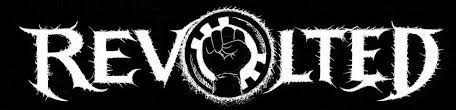 To attempt to overthrow the authority. Revolted Encyclopaedia Metallum The Metal Archives