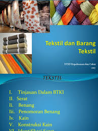 Benang sulam yaitu benang yang dipakai untuk menyulam atau menghias bahan tekstil atau busana yang dilakukan dengan tangan. Ke 4 Bagian Xi Tekstil Dan Brg Tekstil