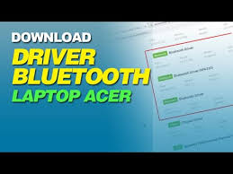 Cara Download Driver Bluetooth Laptop Acer Windows 7 8 8 1 10 Youtube