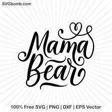 A couple was driving down a park road in gatlinburg when they spotted the mom in the road. Free Svg Mama Bear Svgbomb Mama Bear Mama Bear Decal Mama Bear Quotes
