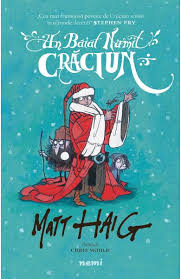 Editurasedcom libris este acreditatd consiliulnationalal de cerceterii$tiinlifice din invifimdntul superior(c.n.c.s.l.s.). Un Baiat Numit Craciun Matt Haig Libris