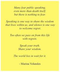  Quote About The Fear Of Public Speaking By Marina Volandes Public Speaking Quotes Public Speaking Speak Quotes