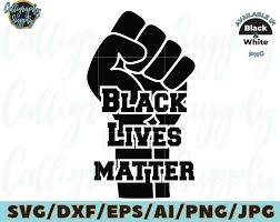 Free Free Fist Black Lives Matter Svg