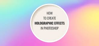 Download How To Create Holographic Effects In Photoshop Sharpen Your Skill