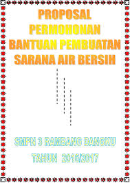 Contoh proposal usulan pembangunan sarana air bersih pedesaan written by berkah tani unggul on tuesday, 3 september 2013 | 08:34. Contoh Surat Permohonan Bantuan Air Bersih Ke Pdam Kumpulan Surat Penting