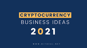 To achieve the dreams, the. Profitable Cryptocurrency Business Ideas And Plans 2021