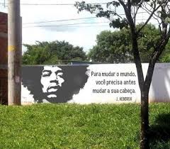 Para Mudar O Mundo Voce Precisa Antes Mudar A