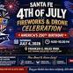 4th of July in the City Different — The Santa Fe VIP