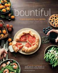 Bountiful Recipes Inspired By Our Garden Todd Porter Diane Cu 9781617690488 Amazon Com Books Recipes Food Photographing Food