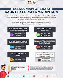 Maklumat suruhanjaya siasatan diraja (rci) foreign worker management forms; Makluman Operasi Kaunter Perkhidmatan Kdn Dan Senarai Urusan