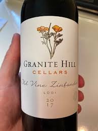 2017 Granite Hill Cellars Zinfandel Old Vine Usa California Central Valley Lodi Cellartracker