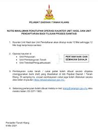 Sebagai memberikan kemudahan kepada pelanggan, sebarang pertanyaan dan maklum. Pejabat Daerah Tanah Klang Posts Facebook