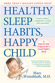 Amazon Fr Healthy Sleep Habits Happy Child A Step By
