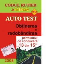 Circulatie, din culpa proprie, in ultimii 2 ani. Auto Test Obtinerea Si Redobandirea Permisului De Conducere 13 Din 15