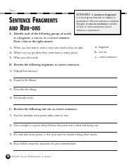 He went to the store, he bought a candy bar. Sentences Run Ons Fragments Practice3 Pdf Name Reteaching A Sentence Fragment Sentence Fragments And Run Ons Is A Word Group That Has No Subject Or Course Hero