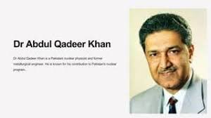 The Life of Dr. Abdul Qadeer Khan