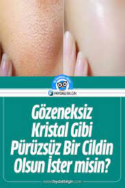 Gozeneksiz Kristal Gibi Puruzsuz Bir Cildin Olsun Ister Misin Faydali Bilgin 2020 Cilt Bakimi Dogal Akne Tedavisi Cilt Beyazlatma