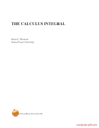 (i) your computer (ii) a kindle or (iii) an ipad or (iv) other ebook reader. Pdf The Calculus Integral Free Tutorial For Beginners